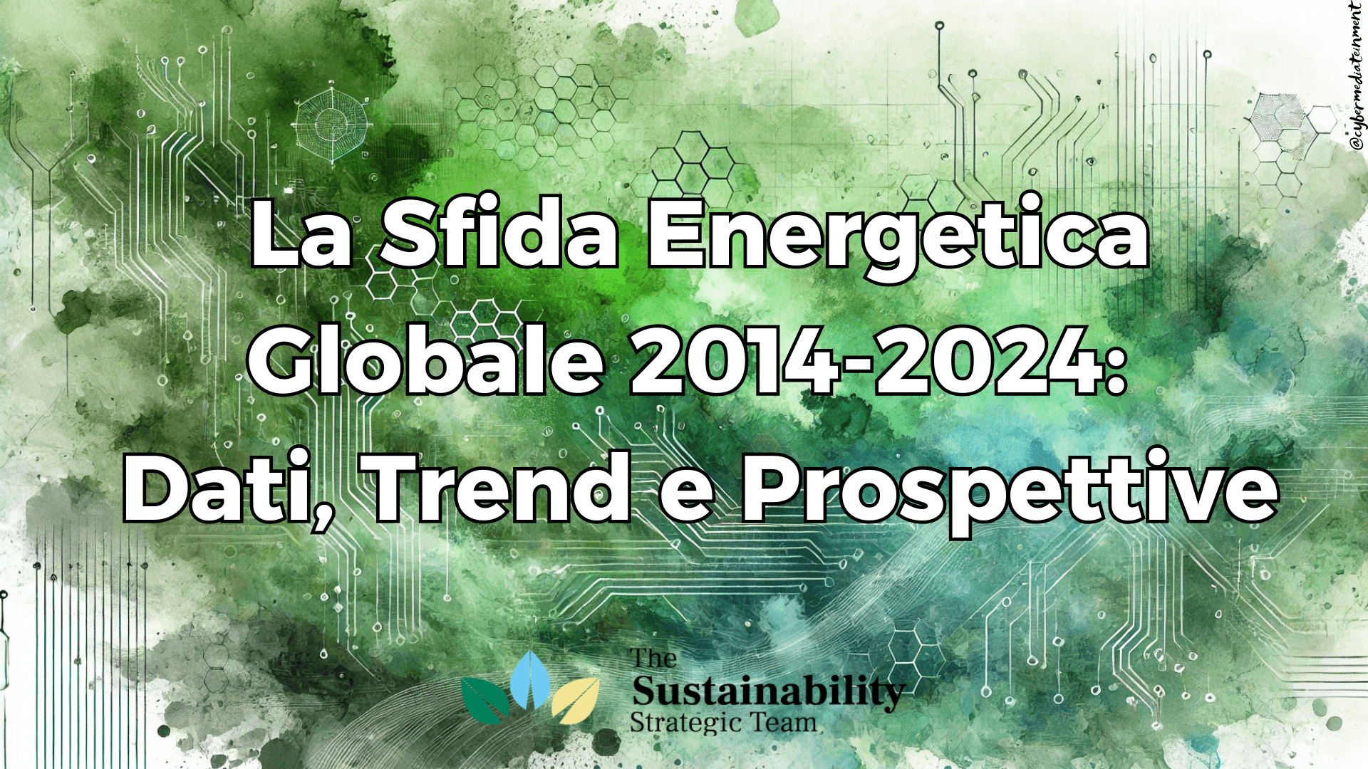 sostenibilità ambientale e produzione di energia: i dati a confronto tra fonti rinnovabili e fossili